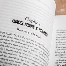 Lade das Bild in den Galerie-Viewer, Pirates, Punks & Politics - FC St. Pauli: Falling in Love with a Radical Football Club