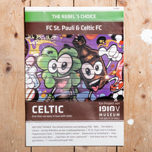 Lade das Bild in den Galerie-Viewer, The Rebel's Choice - FC St. Pauli & Celtic FC